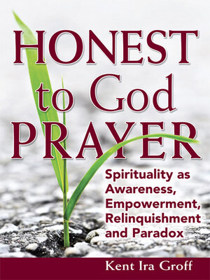 cover image of Honest to God Prayer